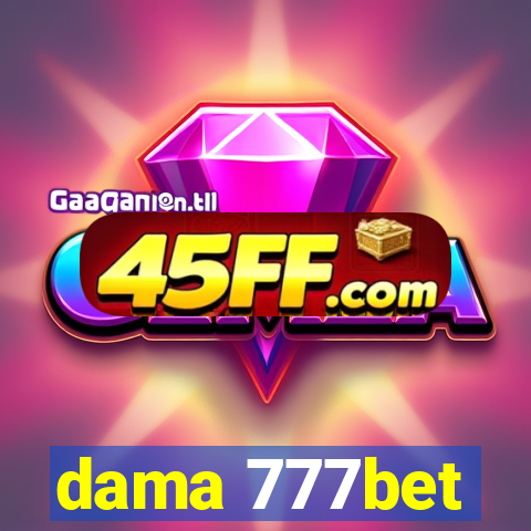dama 777bet